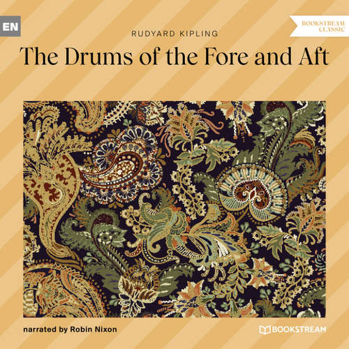 Audiobook The Drums of the Fore and Aft - Rudyard Kipling - Robin Nixon