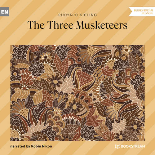 Audiobook The Three Musketeers - Rudyard Kipling - Robin Nixon
