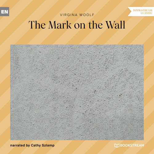 Audiobook The Mark on the Wall - Virginia Woolf - Cathy Szlamp