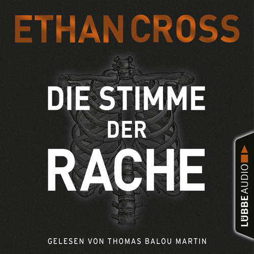 Hoerbuch Die Stimme der Rache - Die Ackermann & Shirazi-Reihe, Band 2 - Ethan Cross - Thomas Balou Martin Hoerbuch Die Stimme der Rache - Die Ackermann & Shirazi-Reihe, Band 2 - Ethan Cross - Thomas Balou Martin