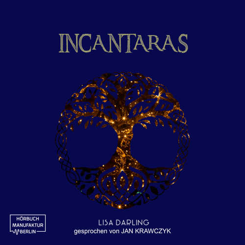 Hoerbuch Incantaras - Lisa Darling - Jan Krawczyk