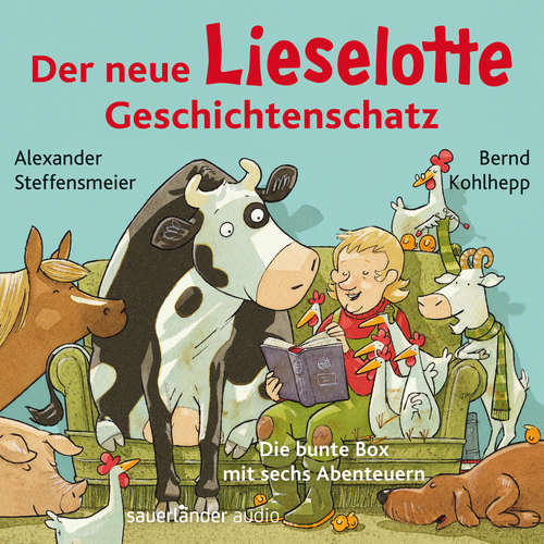 Hoerbuch Der neue Lieselotte Geschichtenschatz - Die bunte Box mit sechs Abenteuern - Alexander Steffensmeier - Bernd Kohlhepp Hoerbuch Der neue Lieselotte Geschichtenschatz - Die bunte Box mit sechs Abenteuern - Alexander Steffensmeier - Bernd Kohlhepp