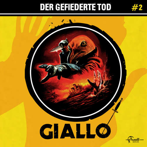 Hoerbuch Giallo, Folge 2: Der gefiederte Tod - Markus Duschek - Tommi Piper Hoerbuch Giallo, Folge 2: Der gefiederte Tod - Markus Duschek - Tommi Piper