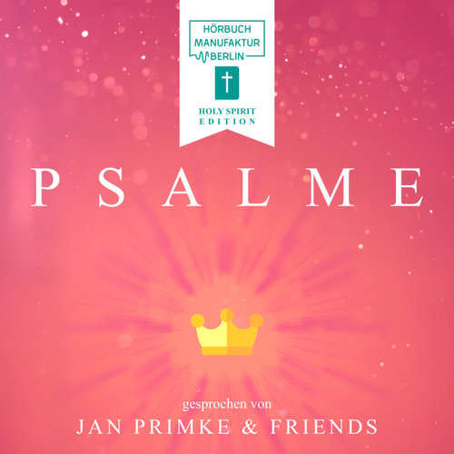 Hoerbuch Krone - Psalme, Band 3 - Jan Primke - Omid-Paul Eftekhari