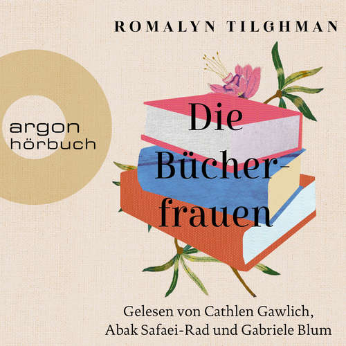 Hoerbuch Die Bücherfrauen - Romalyn Tilghman - Cathlen Gawlich Hoerbuch Die Bücherfrauen - Romalyn Tilghman - Cathlen Gawlich