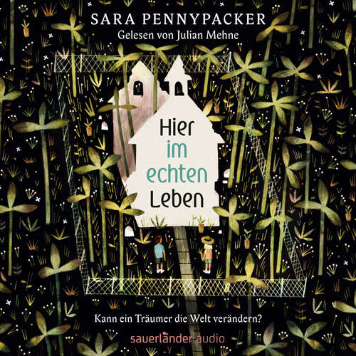 Hoerbuch Hier im echten Leben - Sara Pennypacker - Julian Mehne Hoerbuch Hier im echten Leben - Sara Pennypacker - Julian Mehne