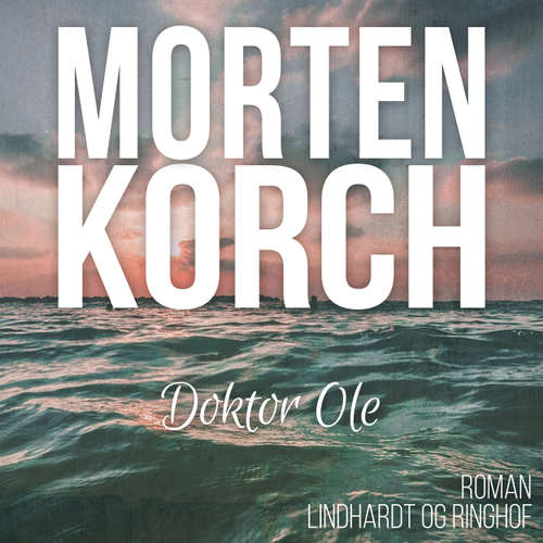 Audiokniha Doktor Ole - Morten Korch - Thomas Leth Rasmussen Audiokniha Doktor Ole - Morten Korch - Thomas Leth Rasmussen