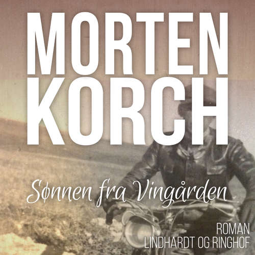 Audiokniha Sønnen fra Vingården - Morten Korch - Martin Johs. Møller Audiokniha Sønnen fra Vingården - Morten Korch - Martin Johs. Møller