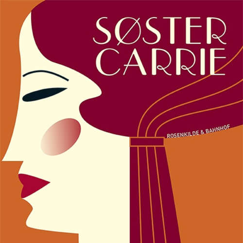 Audiokniha Søster Carrie, 2 - Theodore Dreiser - Kristina Pfeil Nielsen Audiokniha Søster Carrie, 2 - Theodore Dreiser - Kristina Pfeil Nielsen