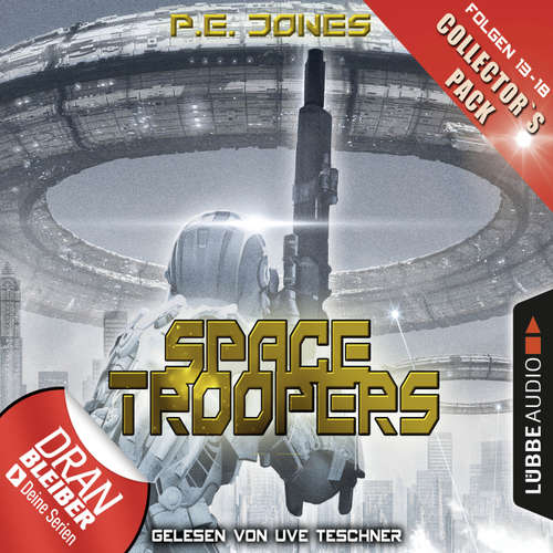 Hoerbuch Space Troopers, Collector's Pack: Folgen 13-18 - P. E. Jones - Uve Teschner Hoerbuch Space Troopers, Collector's Pack: Folgen 13-18 - P. E. Jones - Uve Teschner