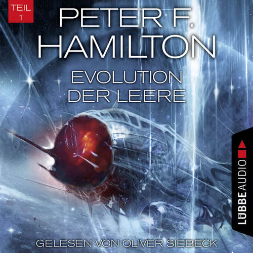 Hoerbuch Evolution der Leere, Teil 1 - Das dunkle Universum, Band 4 - Peter F. Hamilton - Oliver Siebeck
