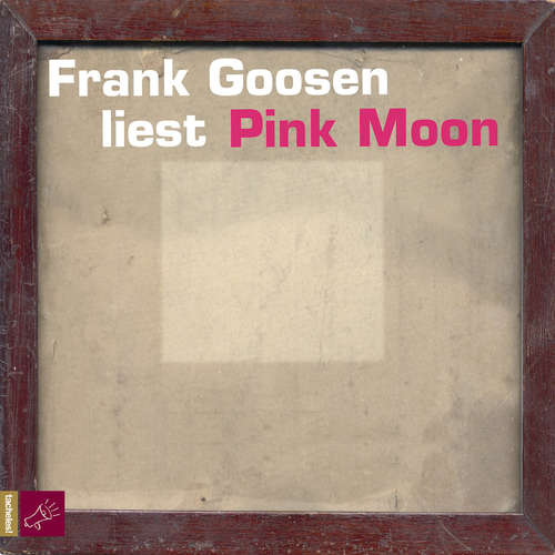 Hoerbuch Pink Moon - Frank Goosen - Frank Goosen