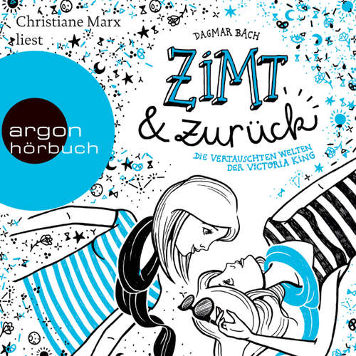 Hoerbuch Zimt und zurück (Autorisierte Lesefassung) - Dagmar Bach - Christiane Marx Hoerbuch Zimt und zurück (Autorisierte Lesefassung) - Dagmar Bach - Christiane Marx