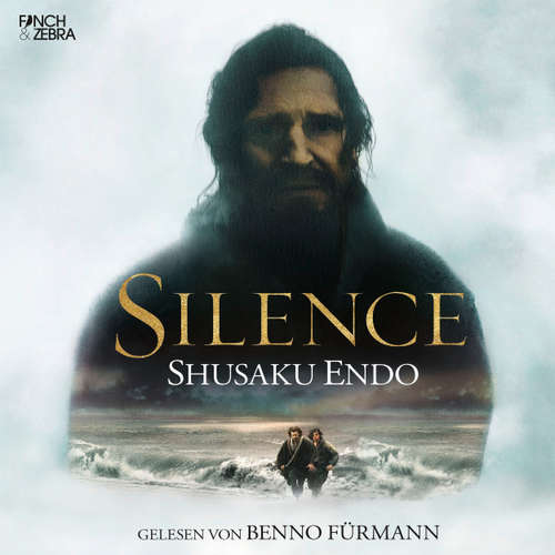 Hoerbuch Silence - Shusaku Endo - Benno Fürmann