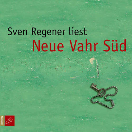Hoerbuch Neue Vahr Süd - Sven Regener - Sven Regener