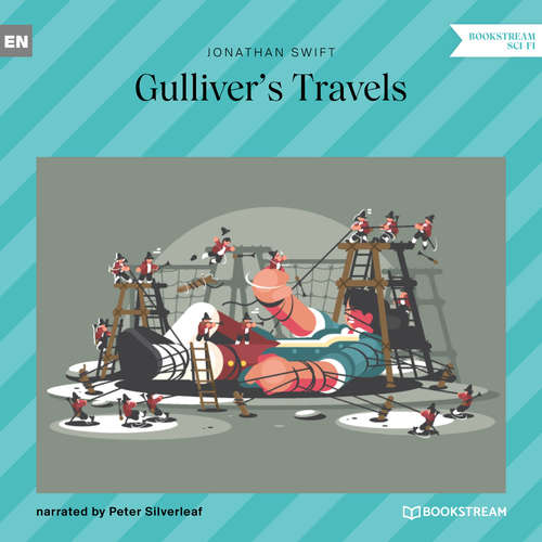 Audiobook Gulliver's Travels - Jonathan Swift - Peter Silverleaf Audiobook Gulliver's Travels - Jonathan Swift - Peter Silverleaf