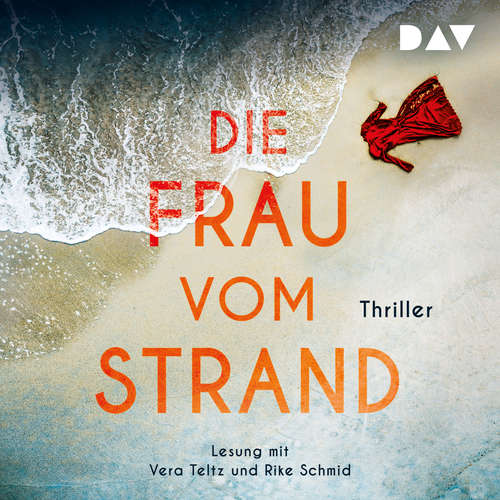 Hoerbuch Die Frau vom Strand - Petra Johann - Vera Teltz Hoerbuch Die Frau vom Strand - Petra Johann - Vera Teltz
