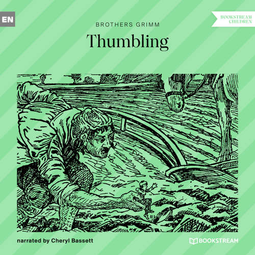 Audiobook Thumbling - Brothers Grimm - Cheryl Bassett