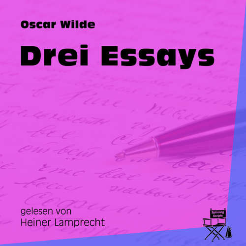 Hoerbuch Drei Essays - Oscar Wilde - Heiner Lamprecht Hoerbuch Drei Essays - Oscar Wilde - Heiner Lamprecht