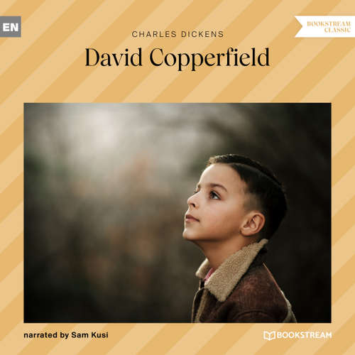 Audiobook David Copperfield - Charles Dickens - Sam Kusi