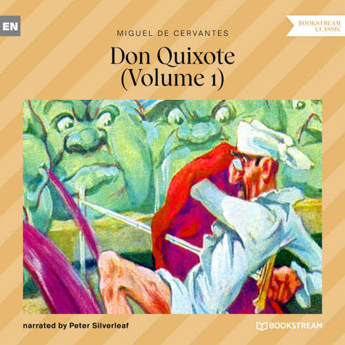 Audiobook Don Quixote, Vol. 1 - Miguel de Cervantes - Peter Silverleaf