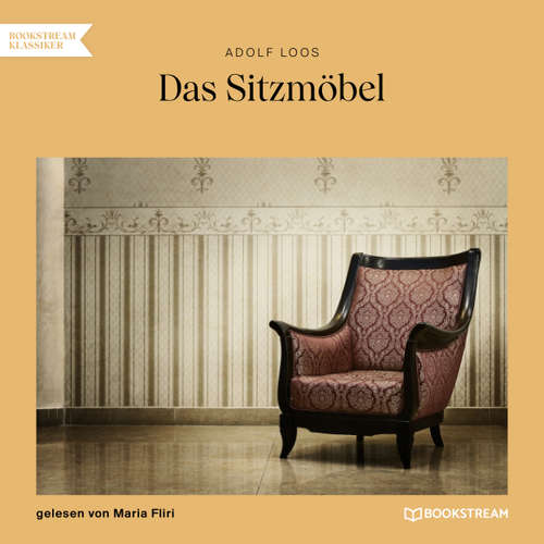 Hoerbuch Das Sitzmöbel - Adolf Loos - Maria Fliri