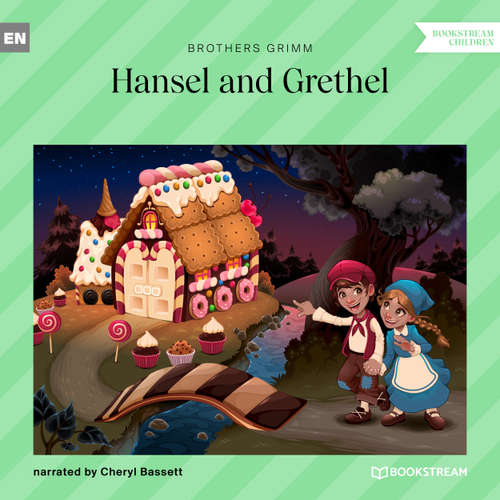 Audiobook Hansel and Grethel - Brothers Grimm - Cheryl Bassett