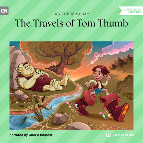 Audiobook The Travels of Tom Thumb - Brothers Grimm - Cheryl Bassett