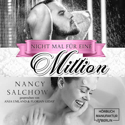 Hoerbuch Nicht mal für eine Million - Nancy Salchow - Anja Umland Hoerbuch Nicht mal für eine Million - Nancy Salchow - Anja Umland