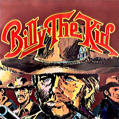 Hoerbuch Abenteurer unserer Zeit, Billy The Kid - Kurt Stephan - Rolf Edgar