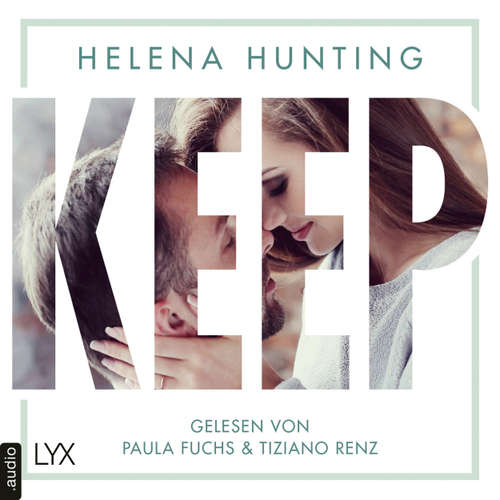 Hoerbuch KEEP - Mills Brothers Reihe, Teil 2 - Helena Hunting - Paula Fuchs