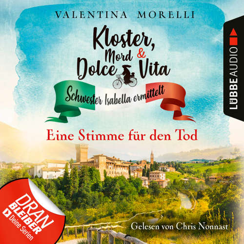 Hoerbuch Eine Stimme für den Tod - Kloster, Mord und Dolce Vita - Schwester Isabella ermittelt, Folge 8 - Valentina Morelli - Chris Nonnast