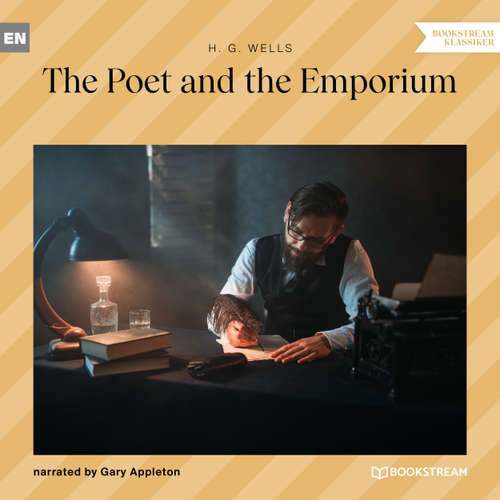 Audiobook The Poet and the Emporium - H. G. Wells - Gary Appleton