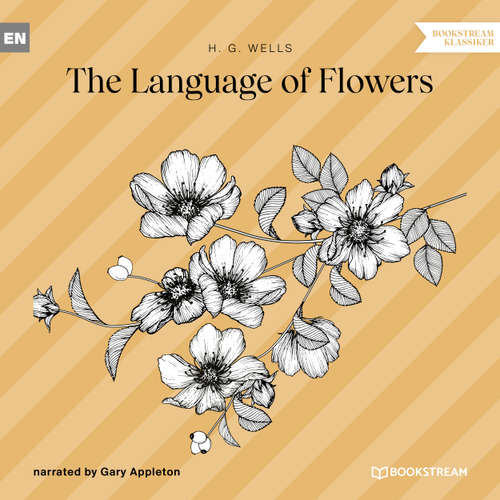 Audiobook The Language of Flowers - H. G. Wells - Gary Appleton