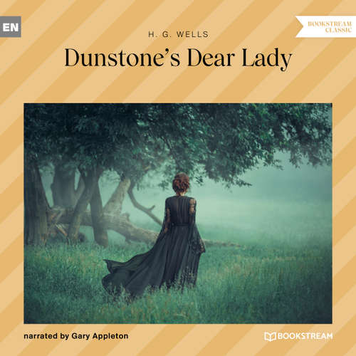 Audiobook Dunstone's Dear Lady - H. G. Wells - Gary Appleton