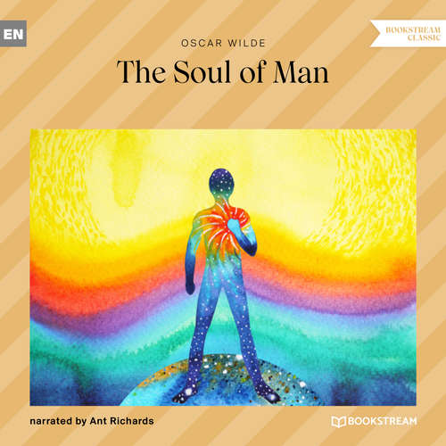 Audiobook The Soul of Man - Oscar Wilde - Ant Richards Audiobook The Soul of Man - Oscar Wilde - Ant Richards