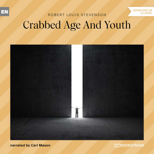 Audiobook Crabbed Age and Youth - Robert Louis Stevenson - Carl Mason