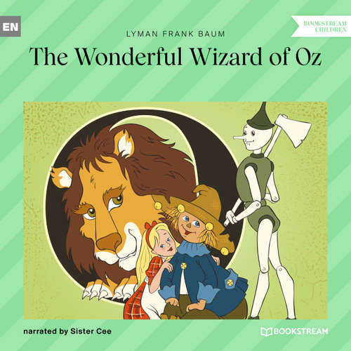 Audiobook The Wonderful Wizard of Oz - Lyman Frank Baum - Sister Cee