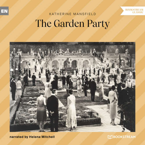 Audiobook The Garden Party - Katherine Mansfield - Helena Mitchell