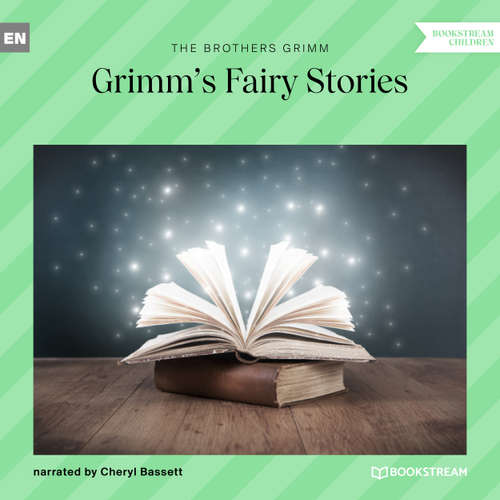 Audiobook Grimm's Fairy Stories - Brothers Grimm - Cheryl Bassett