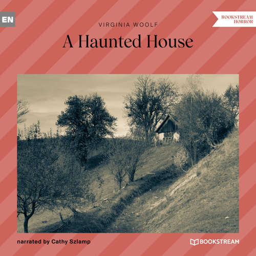 Audiobook A Haunted House - Virginia Woolf - Cathy Szlamp
