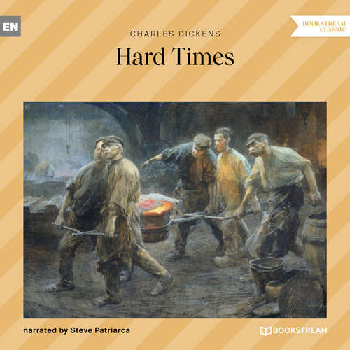 Audiobook Hard Times - Charles Dickens - Steve Patriarca Audiobook Hard Times - Charles Dickens - Steve Patriarca