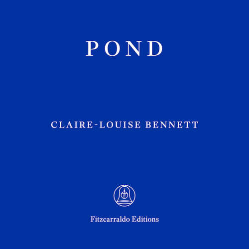 Audiobook Pond - Claire-Louise Bennett - Claire-Louise Bennett