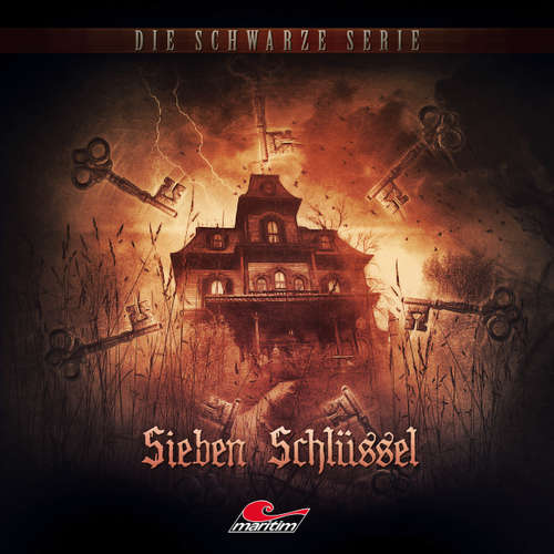 Hoerbuch Die schwarze Serie, Folge 17: Sieben Schlüssel - Marc Freund - Marcel Collé