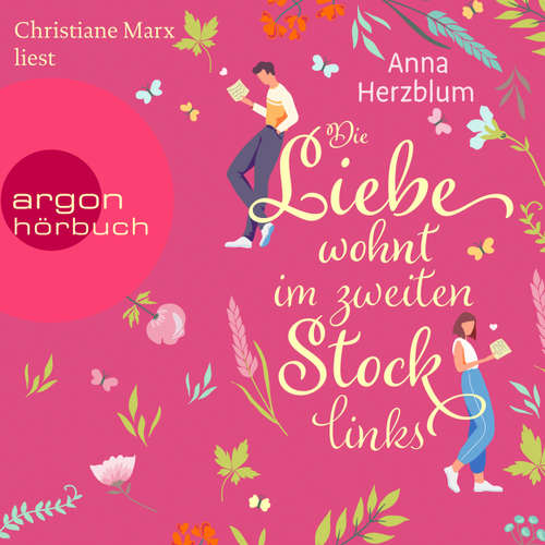 Hoerbuch Die Liebe wohnt im zweiten Stock links - Anna Herzblum - Christiane Marx