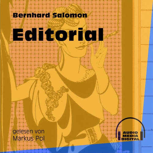 Hoerbuch Editorial - Bernhard Salomon - Markus Pol Hoerbuch Editorial - Bernhard Salomon - Markus Pol
