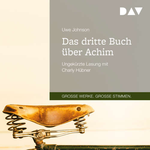 Hoerbuch Das dritte Buch über Achim - Uwe Johnson - Charly Hübner