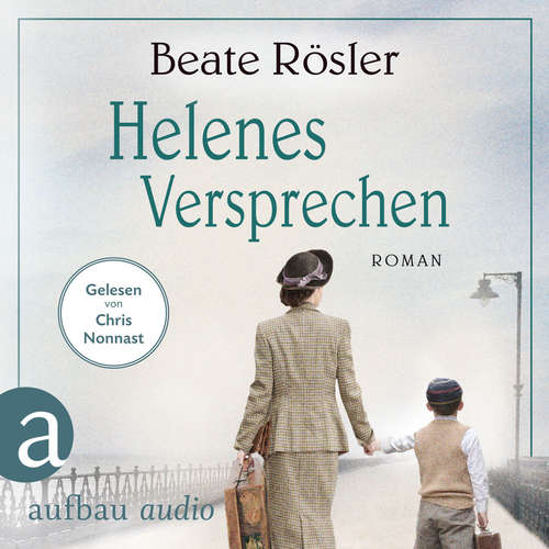 Hoerbuch Helenes Versprechen - Beate Rösler - Chris Nonnast Hoerbuch Helenes Versprechen - Beate Rösler - Chris Nonnast