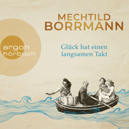 Hoerbuch Glück hat einen langsamen Takt - Mechtild Borrmann - Vera Teltz