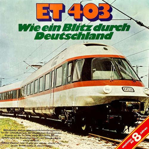 Hoerbuch ET 403, Wie ein Blitz durch Deutschland - Claus Peter Lemmer - Volker Bogdan
